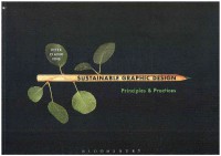 Sustainable Graphic Design: Principles and Practices