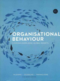Organisational Behaviour: Emerging Knowledge. Global Insights