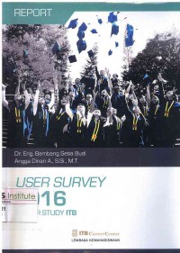 User Survey 2016 Tracer Study ITB