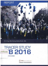 Report Tracer Study ITB 2016