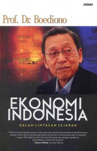 Ekonomi Indonesia : Dalam Lintas Sejarah