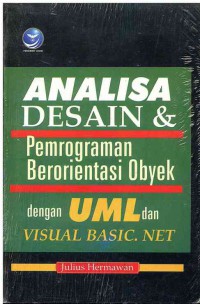 Analisa Desain dan (&) Pemrograman Beorientasi Obyek dengan UML dan Visual Basic.net