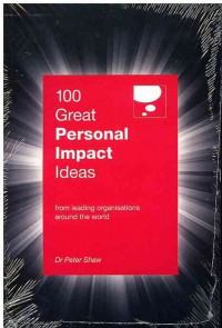 100 Great Personal Impact Ideas : From Leading Companies Around the World