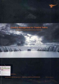 Creative Management for Creative Teams: Business Coaching and Creative Business