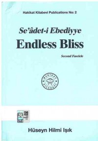 Se'adet-i Ebediyye Endless Bliss  : Second Fascicle