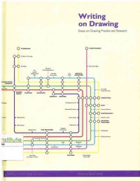 Writing on Drawing : Essays on Drawing Practice and Research