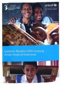 Laporan Baseline SDG Tentang Anak-anak di Indonesia