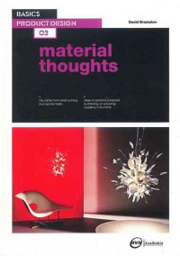 Basics Product Design 02: Material Thoughts
