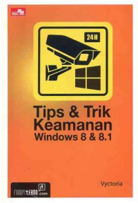 Tips dan Trik Keamanan Windows 8 dan 8.1