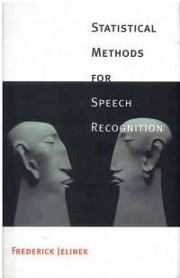 Statistical Methods For Speech Recognition