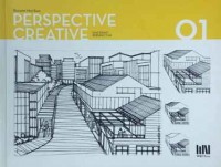 Perspective Creative Vol.1 : One Point Perspective