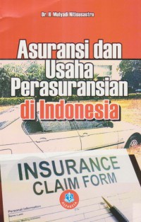 Asuransi dan Usaha Perasuransian di Indonesia