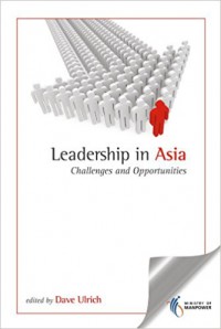 Leadership in Asia: Challenges and Opportunities