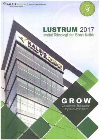 LUSTRUM 2017 : Institut Teknologi dan Bisnis Kalbis
