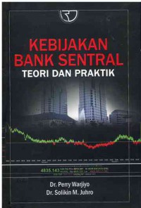 Kebijakan  Bank Sentral Teori dan Praktik