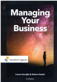 Managing Your Business : A Practical Guide