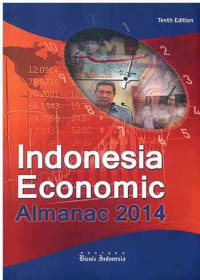 Indonesia Economic Almanac 2014