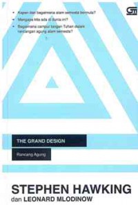 The Grand Design : Rancang Bangun