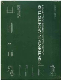 Precedents in Architecture: Analytic Diagrams, Formative Ideas, and Partis 4th Edition