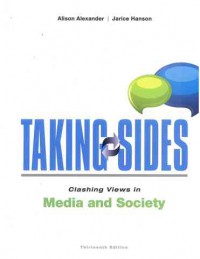 Taking Sides: Clashing Views in Media and Society (13e)