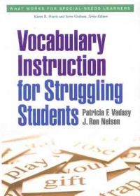 What Works for Special-Needs Learners: Vocabulary Instruction for Struggling Students