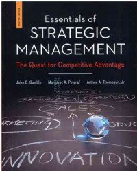 Essentials of Strategic Management: The Quest for Competitive Advantage (4e)