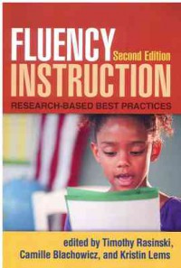 Fluency Instruction (2e): Research-Based Best Practices