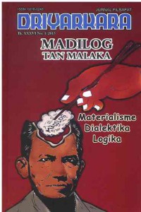 Jurnal Filsafat Driyarkara : Madilog Tan Malaka I Th. XXXVI No. 1 I 2015