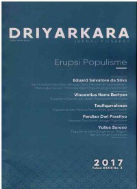 Jurnal Filsafat Driyarkara : Erupsi Populisme I Th. XXXIII No. 3 I 2017