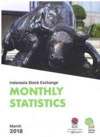 Indonesia Stock Exchange Monthly Statistics: March 2018 | Volume 27 No. 03