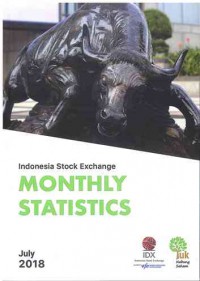 Indonesian Stock Exchange Monthly Statistics: July 2018 | Volume 27 No. 07