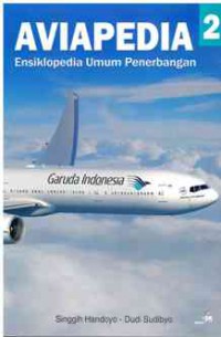 Aviapedia 2: Ensiklopedia Umum Penerbangan