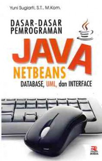 Dasar-dasar Pemrograman Java, Netbeans : Database UML dan Interface
