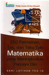 250 Permainan, Tes dan Teka-Teki Matematika Yang Meningkatkan Percaya Diri