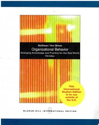 Organizational Behavior: Emerging Knowledge and Practice for The Real World