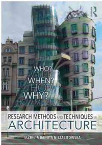 Research Methods and Techniques in Architecture 1st Edition