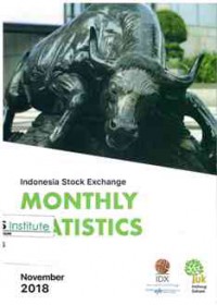 Indonesian Stock Exchange Monthly Statistics: November 2018 | Volume 27 No. 11