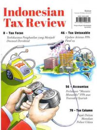 Indonesian Tax Review : Volume XI/Edisi 08/2019