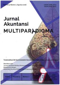JAMAL: Jurnal Akuntansi Multiparadigma: Vol. 9 No. 2 | Agustus 2018