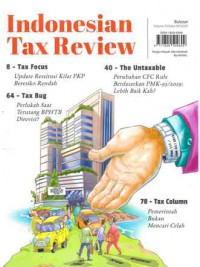 Indonesian Tax Review : Volume XI/Edisi 09/2019