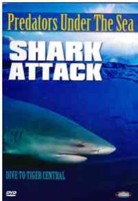 Predators Under The Sea: Shark Attack
