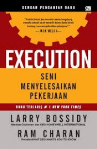 Execution : Seni Menyelesaikan Pekerjaan