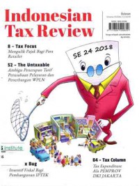 Indonesian Tax Review : Volume XI/Edisi 12/2019