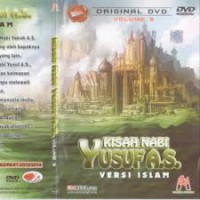 Kisah Nabi Yusuf A.S. : Volume 3