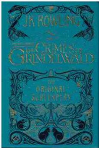 Image of Fantastic Beasts: The Crimes of Grindelwald - The Original Screenplay (Harry Potter)