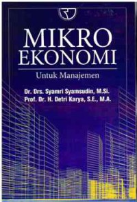 Mikro Ekonomi : Untuk Manajemen