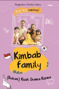 Kimbab Family (Bukan) Kisah Drama Korea