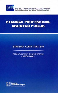 Standar Profesional Akuntan Publik SA 510-Standar Audit/IAPI: Perikatan Audit Tahun Pertama -Saldo Awal-