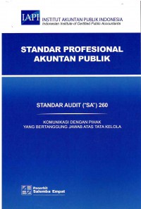 Standar Profesional Akuntan Publik SA 260-Standar Audit/IAPI: Komunikasi Dengan Pihak yang Bertanggung Jawan atas Tata Kelola
Screen reader support enabled.