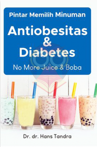 Pintar Memilih Minuman Antiobisitas & Diabetes : No More Juice dan Boba